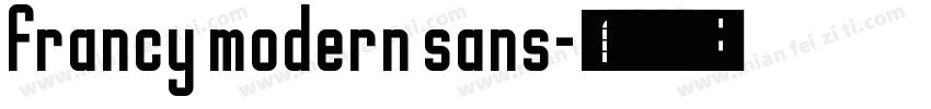 francy modern sans字体转换